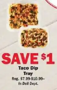 Schnucks Taco Dip Tray offer