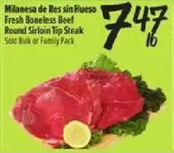 El Super 747 fresh boneless beef round sirloin tip steak offer