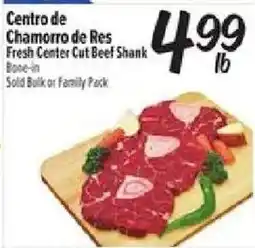 El Super Centro de Chamorro de Res Fresh Center Cut Beef Shank offer