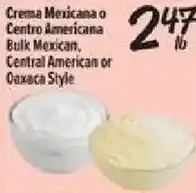 El Super Crema Mexicana or Central American Bulk Mexican, Central American or Oaxaca Style offer