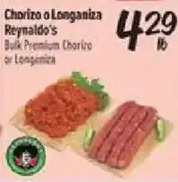 El Super Reynaldo's Bulk Premium Chorizo or Longaniza offer