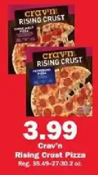 Schnucks Crav'n Rising Crust Pizza offer