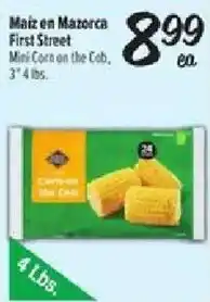 Fiesta Mart Maiz en Mazorca First Street Mini Corn on the Cob offer