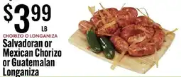 Jons International Salvadoran or Mexican Chorizo or Guatemalan Longaniza offer