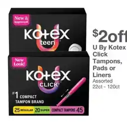 Kinney Drugs U by Kotex Click Tampons, Pads or Liners offer