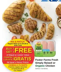 Ralphs Foster Farms Fresh Simply Raised or Organic Chicken offer