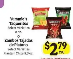 La Michoacana Yummie's Taqueritos or Zambos Tajadas de Platano offer