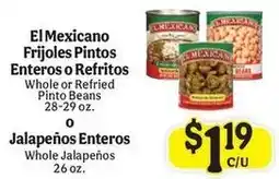 La Michoacana El Mexicano Frijoles Pintos Enteros o Refritos offer