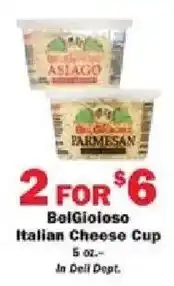 Schnucks BelGioioso Italian Cheese Cup offer