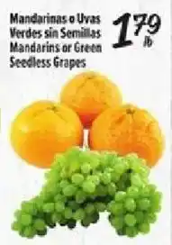 Fiesta Mart Mandarins or Green Seedless Grapes offer