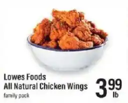Lowes Foods Lowes Foods All Natural Chicken Wings offer