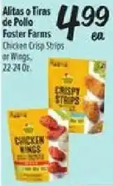 El Super Foster Farms Chicken Crisp Strips or Wings offer