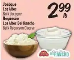Fiesta Mart Los Altos Del Rancho Bulk Reqeson Cheese offer