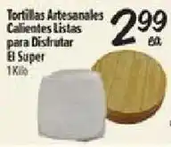 El Super El Super tortillas artesanales offer