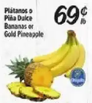 El Super Bananas or Gold Pineapple offer