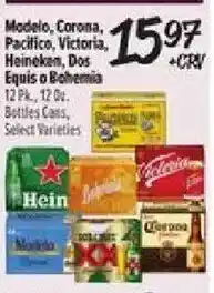 El Super Corona, Pacifico, Victoria, Heineken, Dos Equis or Bohemia offer