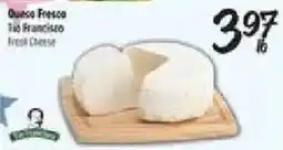El Super Tio Francisco Fresh Cheese offer