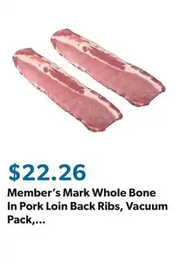 Sam's Club Member's Mark Whole Bone In Pork Loin Back Ribs, Vacuum Pack, priced per pound offer