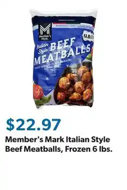 Sam's Club Member's Mark Italian Style Beef Meatballs, Frozen 6 lbs offer