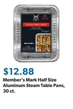 Sam's Club Member's Mark Half Size Aluminum Steam Table Pans, 30 ct offer