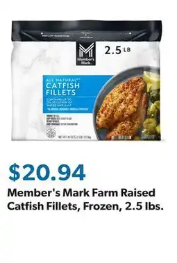 Sam's Club Member's Mark Farm Raised Catfish Fillets, Frozen, 2.5 lbs offer