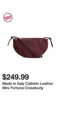 TJ Maxx Made In Italy Calfskin Leather Mini Fortuna Crossbody offer