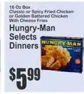 Key Food Hungry-Man Selects Dinners offer