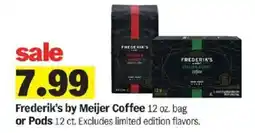 Meijer Frederik's by Meijer Coffee offer