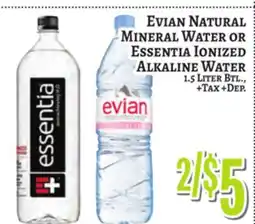Trade Fair Supermarket Evian NATURAL MINERAL WATER OR Essentia IONIZED ALKALINE WATER offer
