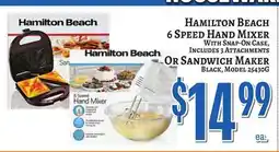 Trade Fair Supermarket HAMILTON BEACH 6 SPEED HAND MIXER WITH SNAP-ON CASE, INCLUDES 3 ATTACHMENTS OR SANDWICH MAKER offer