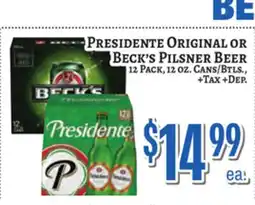Trade Fair Supermarket PRESIDENTE ORIGINAL OR BECK'S PILSNER BEER offer