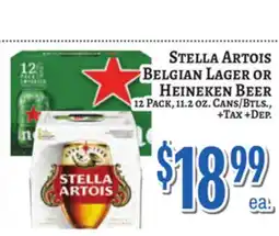 Trade Fair Supermarket STELLA ARTOIS BELGIAN LAGER OR HEINEKEN BEER offer