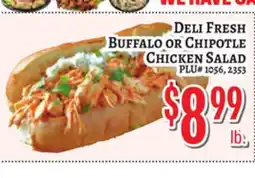 Trade Fair Supermarket DELI FRESH Buffalo OR CHIPOTLE CHICKEN SALAD offer