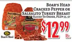 Trade Fair Supermarket Boar's Head Cracked Pepper Or Salsalito Turkey Breast offer