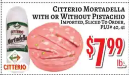 Trade Fair Supermarket Citterio Mortadella WITH or WITHOUT Pistachio offer