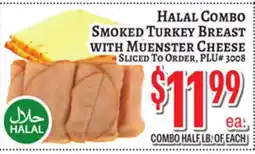 Trade Fair Supermarket HALAL COMBO SMOKED TURKEY BREAST WITH MUENSTER CHEESE offer