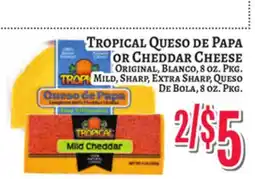 Trade Fair Supermarket TROPICAL QUESO DE PAPA OR CHEDDAR CHEESE offer