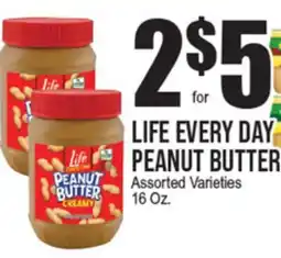 Extra Supermarket LIFE EVERY DAY PEANUT BUTTER offer
