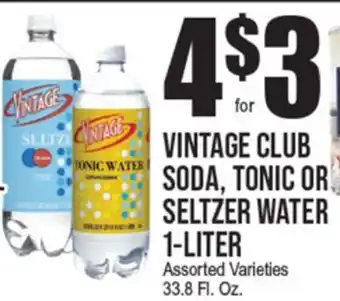 Extra Supermarket VINTAGE CLUB SODA, TONIC OR SELTZER WATER offer