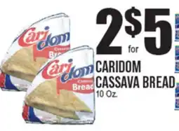 Extra Supermarket CARIDOM CASSAVA BREAD offer