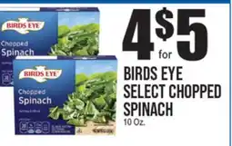 Extra Supermarket BIRDS EYE SELECT CHOPPED SPINACH offer
