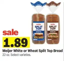 Meijer Meijer White or Wheat Split Top Bread offer