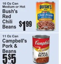 SuperFresh 16 Oz Can Medium or Hot Bush's Red Chili Beans, 11 Oz Can Campbell's Pork & Beans offer