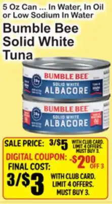 SuperFresh Bumble Bee Solid White Tuna offer