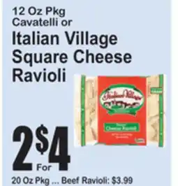 SuperFresh 12 Oz Pkg Cavatelli or Italian Village Square Cheese Ravioli offer