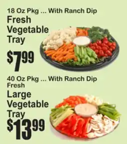 SuperFresh Fresh Vegetable Tray With Ranch Dip offer