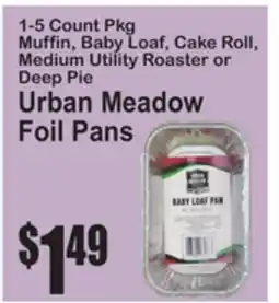 SuperFresh Muffin, Baby Loaf, Cake Roll, Medium Utility Roaster or Deep Pie Urban Meadow Foil Pans offer