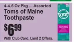 SuperFresh Toms of Maine Toothpaste offer