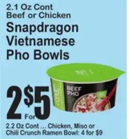 SuperFresh Snapdragon Vietnamese Pho Bowls offer