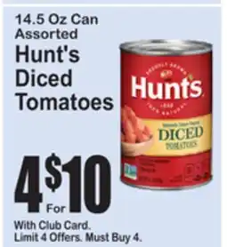 SuperFresh 14.5 Oz Can Assorted Hunt's Diced Tomatoes offer